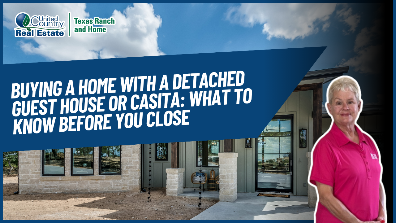 Buying a Home with a Detached Guest House or Casita: What to Know Before You Close